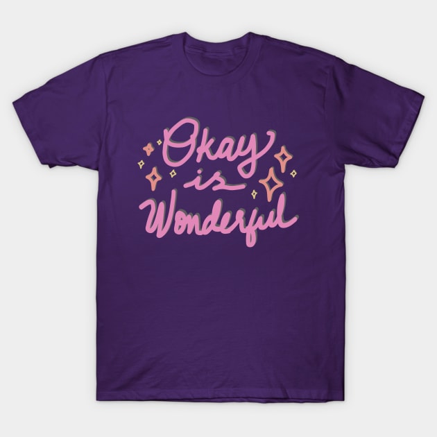 STARKID | OKAY IS WONDERFUL T-Shirt by ulricartistic